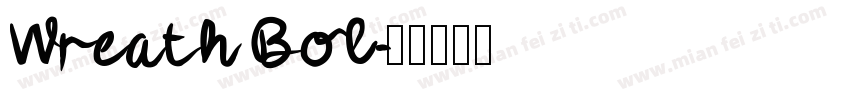 Wreath Bol字体转换